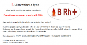 Grafika informująca o poszukiwaniach osób z grupą krwo B RhD + dla chorego chłopca Juliana
