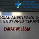 Szklane drzwi z nazwą oddziału prowadzące na I Oddział Anestezjologii i Intensywnej Terapii