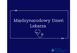 Granatowa plansza z białym napisem Międzynarodowy Dzień Lekarza